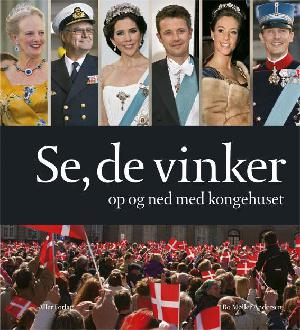 Se, de vinker : op og ned med kongehuset