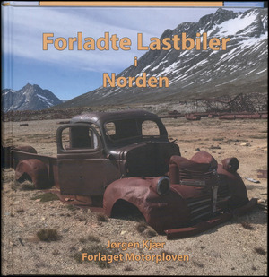 Forladte lastbiler i Norden