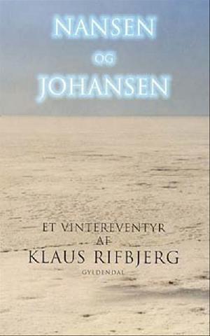 Nansen og Johansen : et vintereventyr