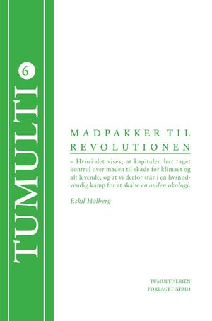 Madpakker til revolutionen