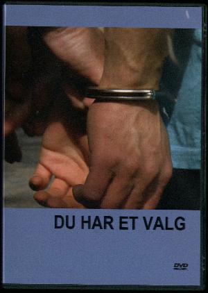 Du har et valg