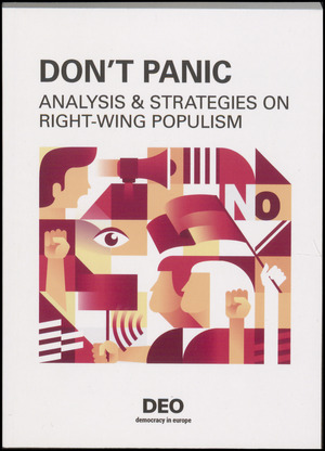 Don't panic : analysis & strategies on right-wing populism
