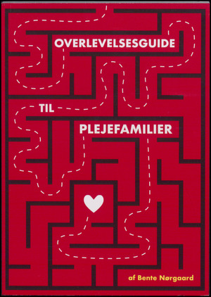 Overlevelsesguide til plejefamilier