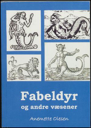 Fabeldyr og andre væsener