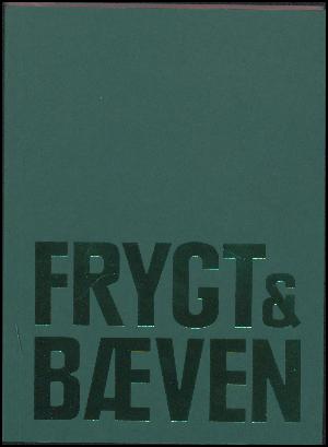 Frygt & bæven