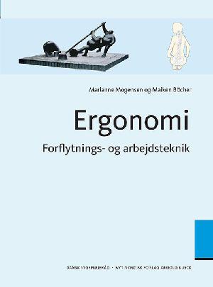 Ergonomi : forflytnings- og arbejdsteknik