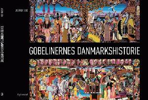 Gobelinernes danmarkshistorie