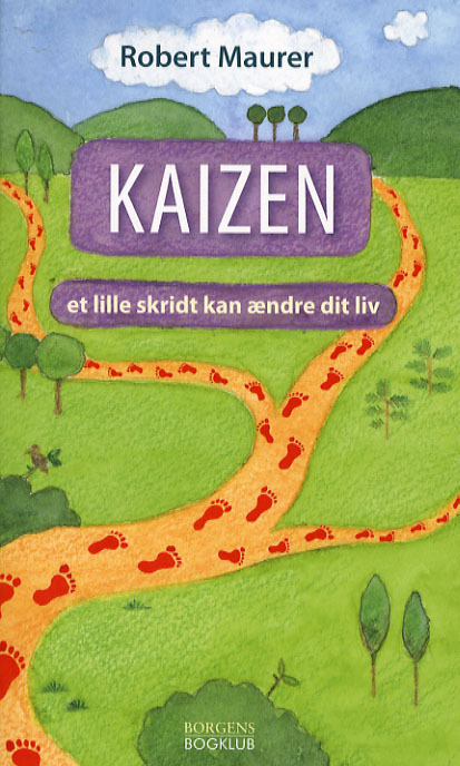 Kaizen : et lille skridt kan ændre dit liv