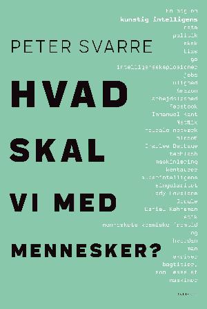 Hvad skal vi med mennesker?