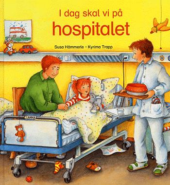 I dag skal vi på hospitalet