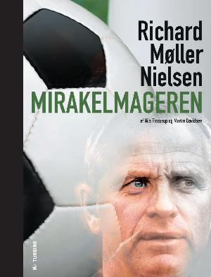 Mirakelmageren - Richard Møller Nielsen