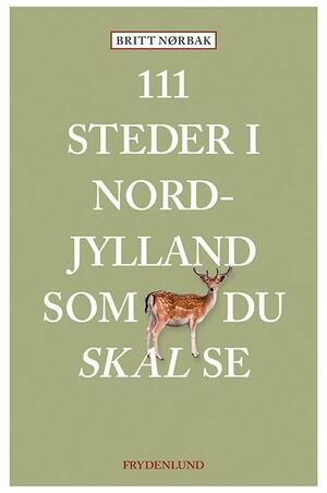 111 steder i Nordjylland som du skal se