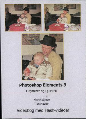 Photoshop Elements 9 - Organizer og QuickFix