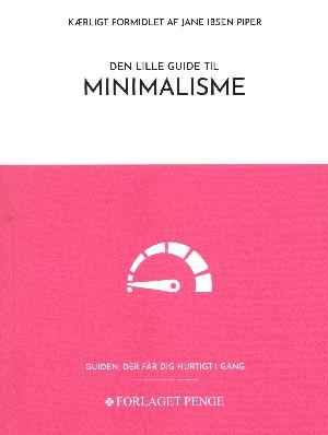 Den lille guide til minimalisme