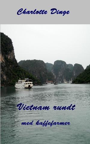 Vietnam rundt med kaffefarmer