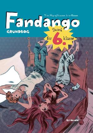 Fandango - dansk for 6. klasse : grundbog