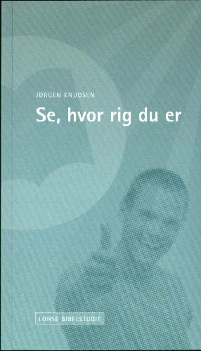 Se, hvor rig du er