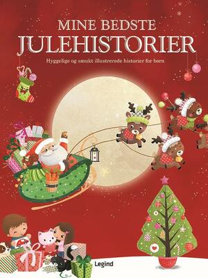 Mine bedste julehistorier : julehygge for hele familien