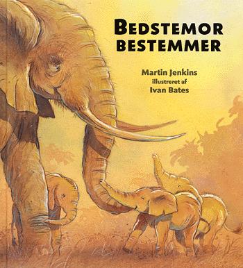 Bedstemor bestemmer