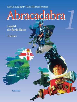 Abracadabra 1 : engelsk for fjerde klasse. Textbook