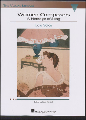 Women composers : a heritage of song : low voice