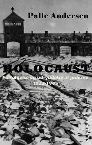 Holocaust : mordet på de europæiske jøder