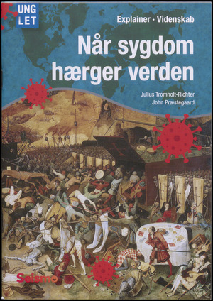 Når sygdom hærger verden