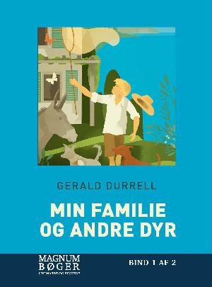 Min familie og andre dyr. Bind 2