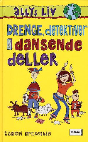 Drenge, detektiver og dansende deller