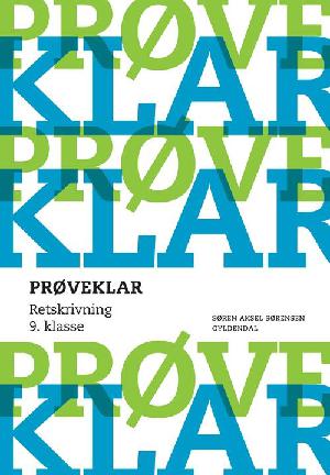 Prøveklar. Retskrivning 9. klasse