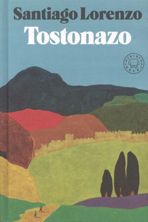 Tostonazo : novela