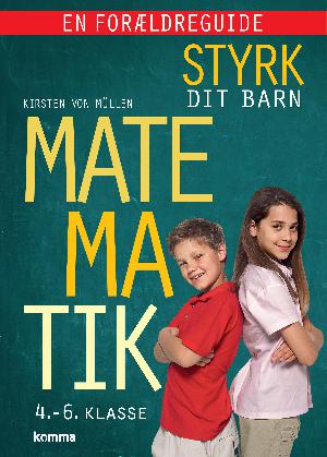 Styrk dit barn - matematik : 0.-3. klasse