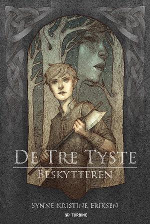 De tre tyste - beskytteren