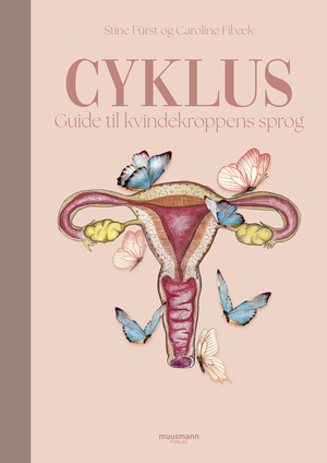 Cyklus : guide til kvindekroppens sprog