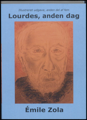 Lourdes. Bind 2 : Anden dag