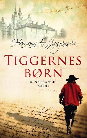 Tiggernes børn : renæssance-krimi