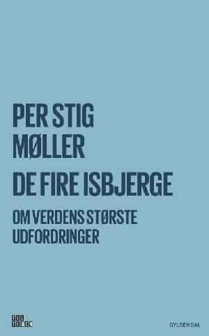 De fire isbjerge : om verdens største udfordringer