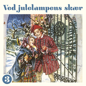 Ved julelampens skær. Del 3