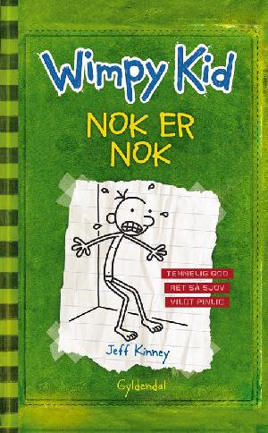 Wimpy Kid. Bind 3 : Nok er nok