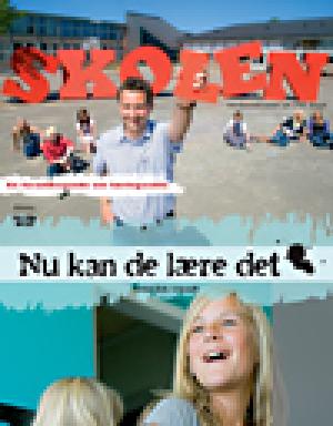 Nu kan de lære det : skolen - verdensklasse på 100 dage