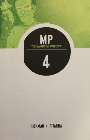 The Manhattan projects : MP. 4