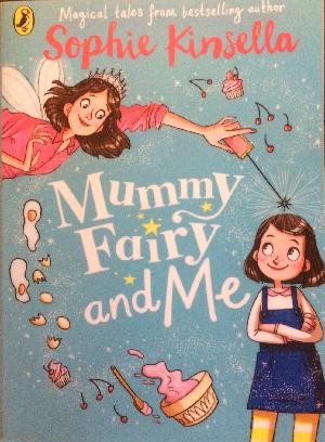 Mummy Fairy and me