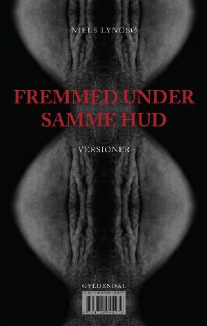 Fremmed under samme hud : versioner