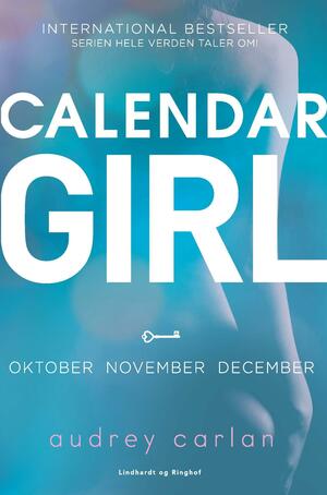 Calendar girl. Bind 4 : Oktober, november, december