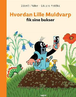 Hvordan Lille Muldvarp fik sine bukser