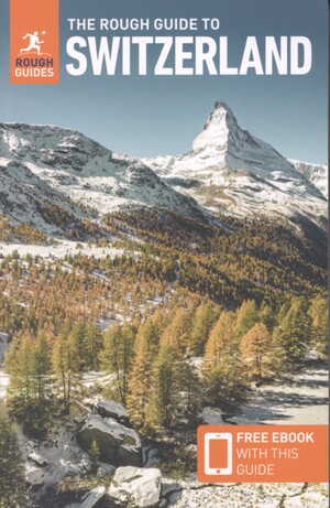 The rough guide to Switzerland
