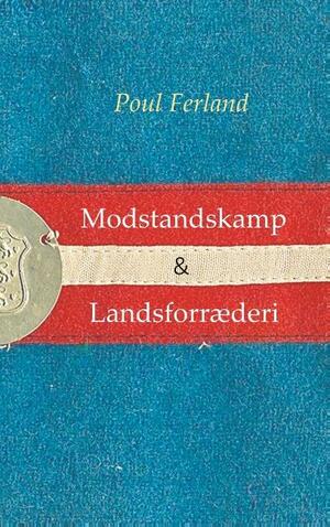 Modstandskamp & landsforræderi