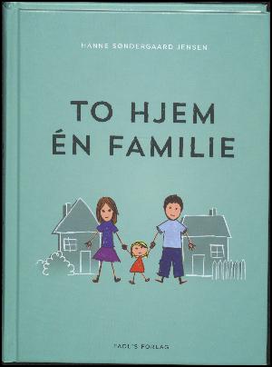 To hjem - én familie