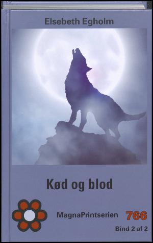 Kød og blod. Bind 2