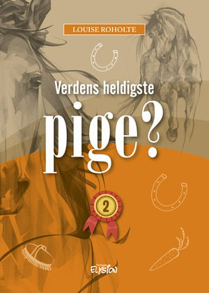 Verdens heldigste pige?. 2